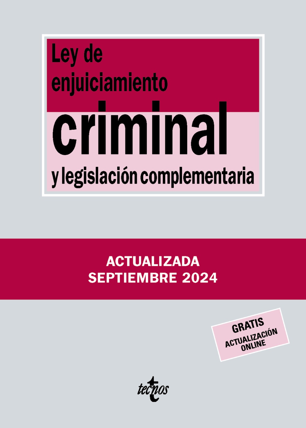 Ley de Enjuiciamiento Criminal / TECNOS / 9788430990986