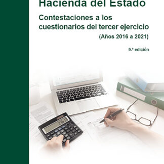 Técnicos de Hacienda del Estado 2024  Contestaciones a los cuestionarios del tercer ejercicio (años 2016 a 2021)