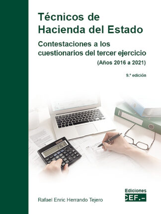 Técnicos de Hacienda del Estado 2024  Contestaciones a los cuestionarios del tercer ejercicio (años 2016 a 2021)