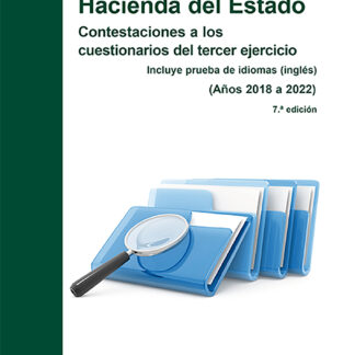 Inspectores de Hacienda del Estado 2024 Contestaciones a los cuestionarios del tercer ejercicio. Incluye prueba de idiomas (inglés) (Años 2018 a 2022)
