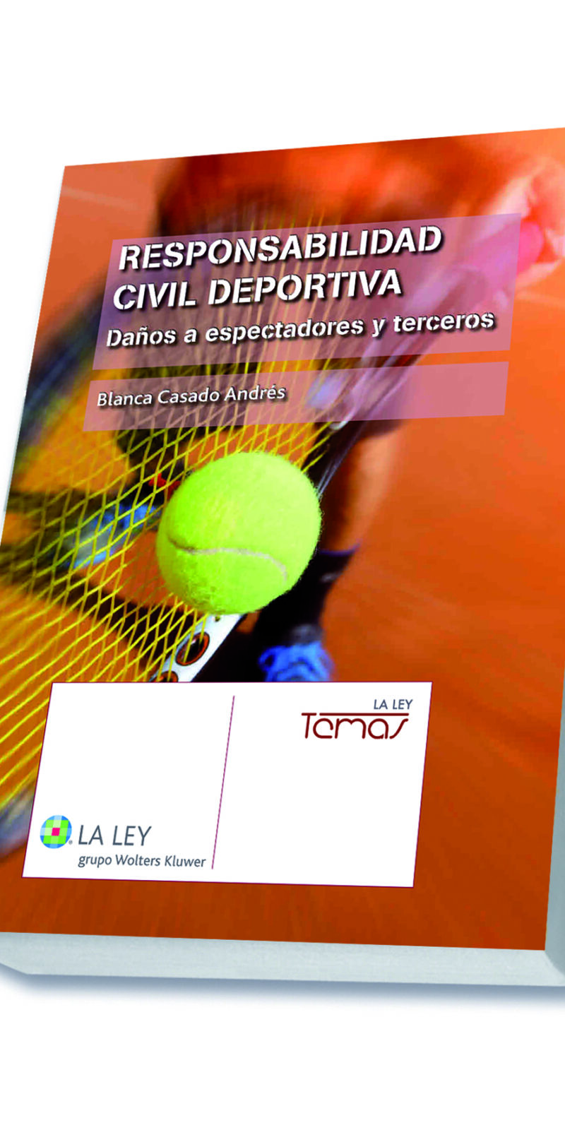 Responsabilidad civil deportiva. Daños a espectadores y terceros