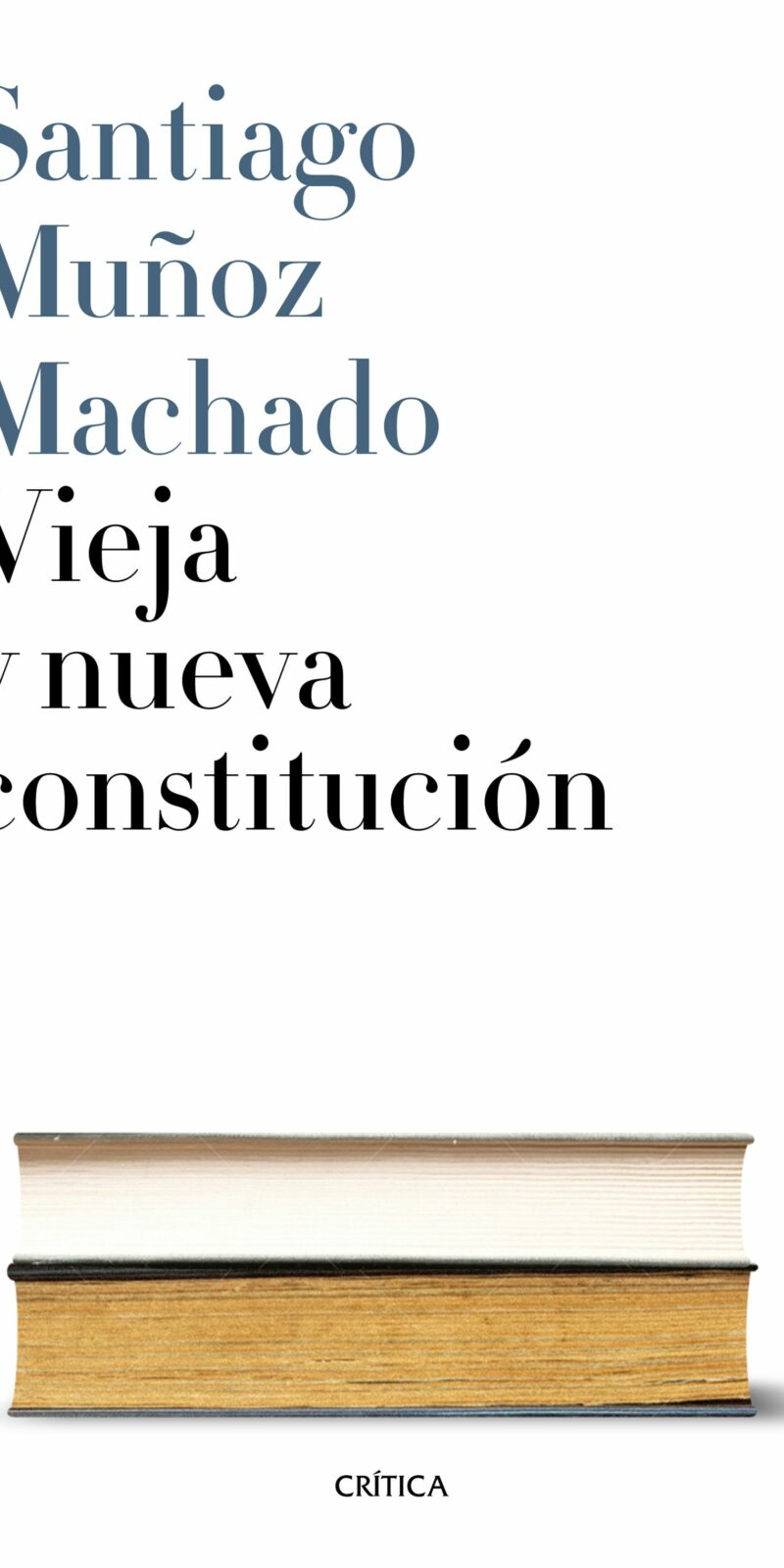 Vieja y Nueva Constitución