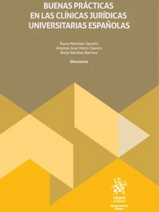 Buenas prácticas en las clínicas jurídicas universitarias españolas