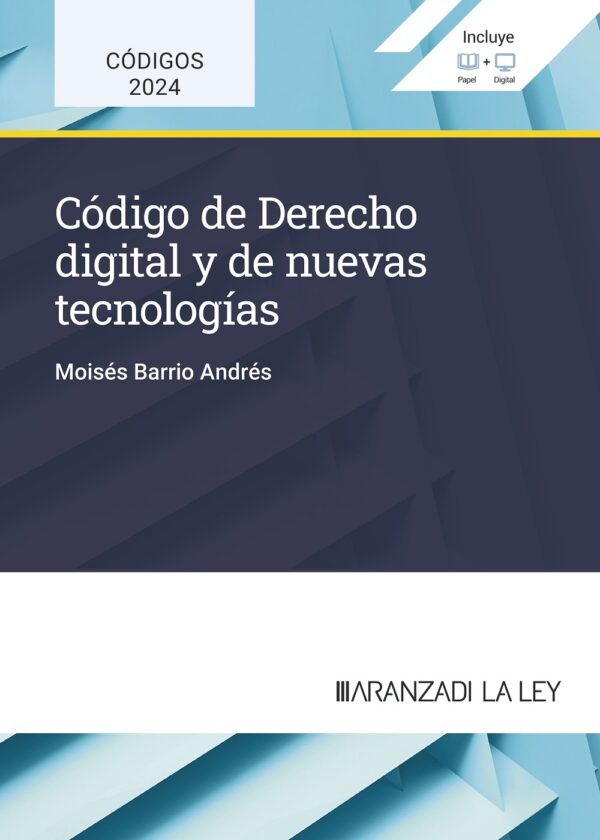 y de nuevas tecnologías 2024 El Reglamento General de Protección de Datos (RGPD o GDPR por sus siglas inglesas)