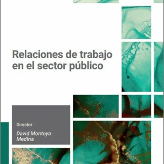 Relaciones de trabajo en el sector público