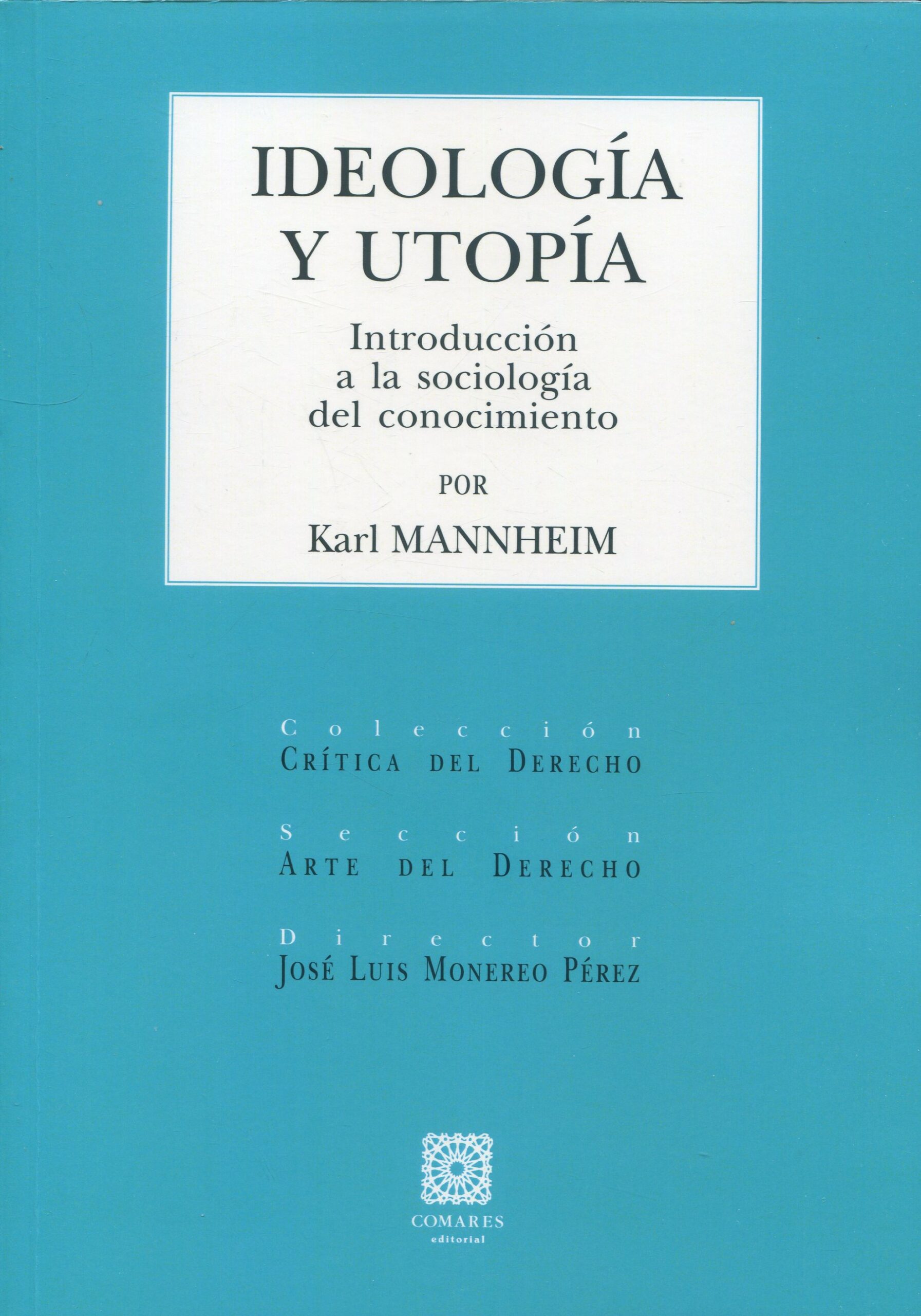 Ideología y utopía / 9788413698175 / K. MANNHEIM