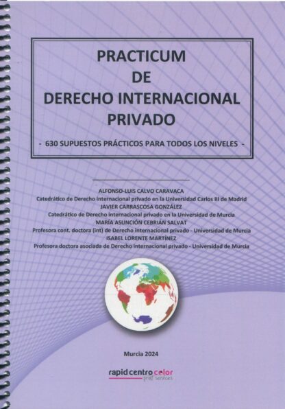 Practicum de derecho internacional privado 2024. 630 Supuestos prácticos para todos los niveles