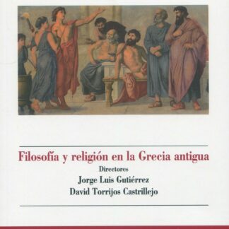 Filosofía y religión en la Grecia antigua
