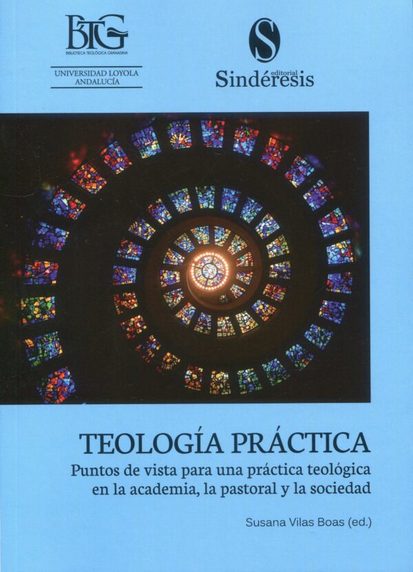Teología práctica / 9788410120402 / SUSANA VILAS BOAS