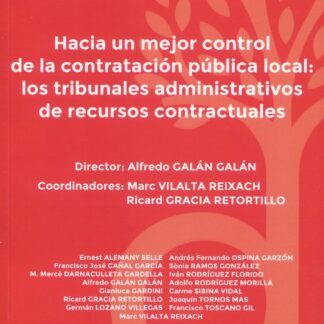 Hacia un mejor control de la contratación pública local: los tribunales administrativos de recursos contractuales