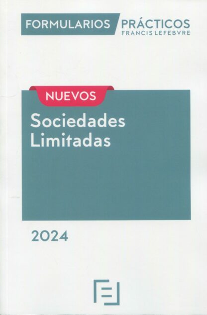 Formularios Prácticos Sociedades Limitadas 2024