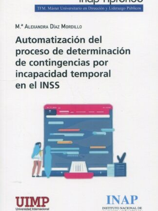 Automatización del proceso de determinación de contingencias por incapacidad temporal en el INSS