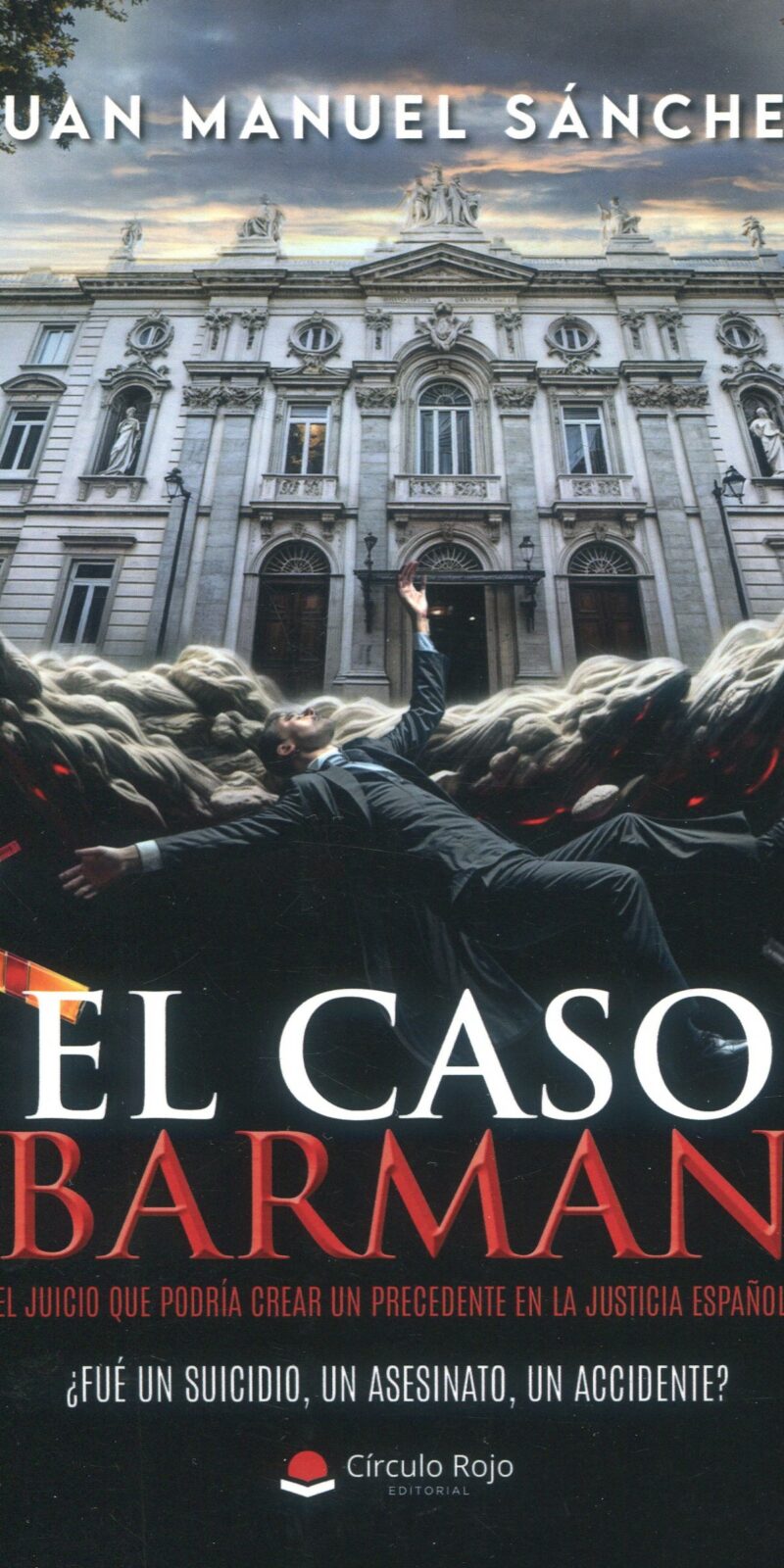 El caso Barman / 9788410735057 / J. M SÁNCHEZ