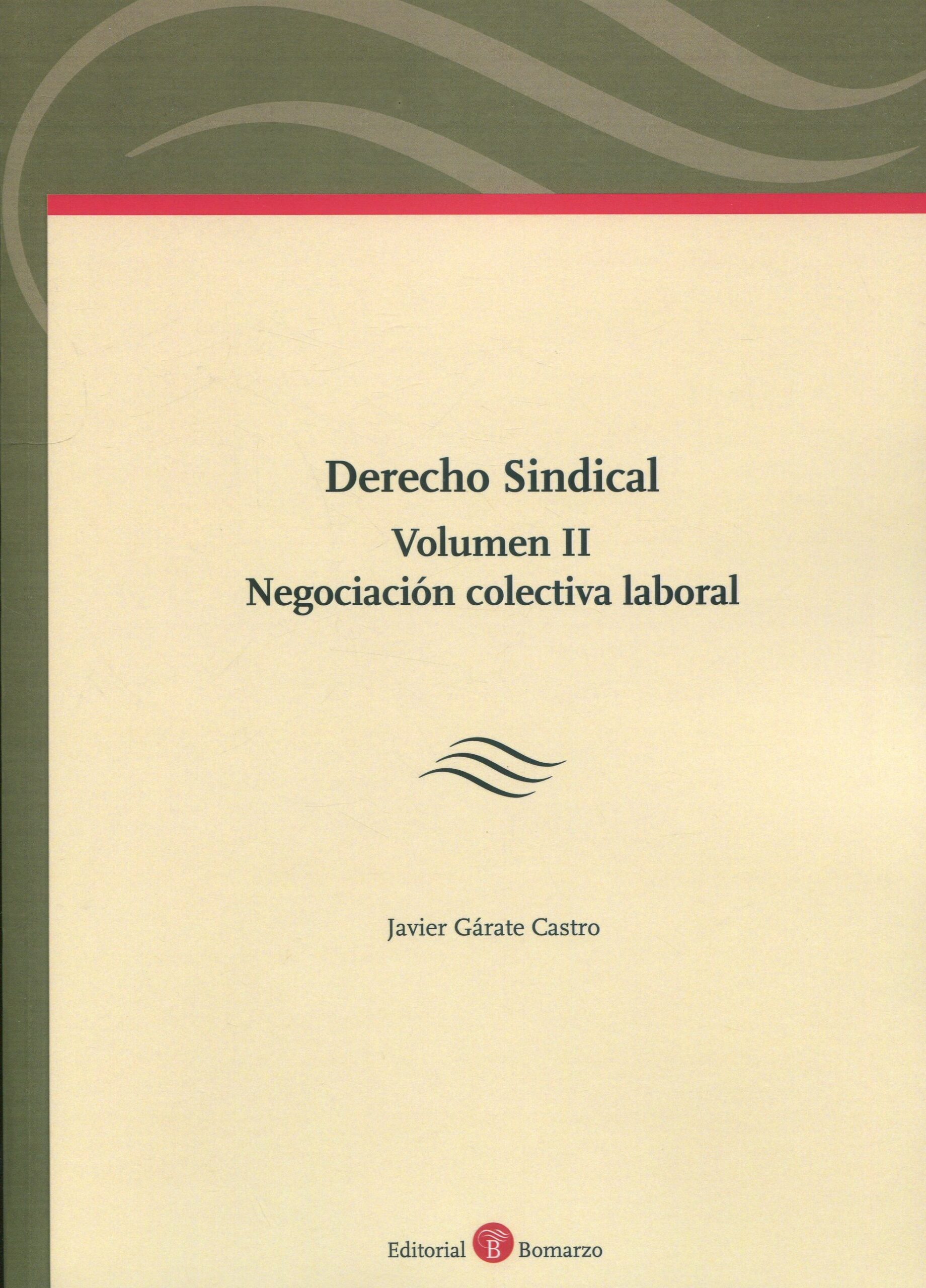 Derecho sindical / 9788419574572 / J. GÁRATE
