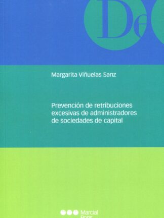 Prevención de retribuciones excesivas de administradores de sociedades de capital