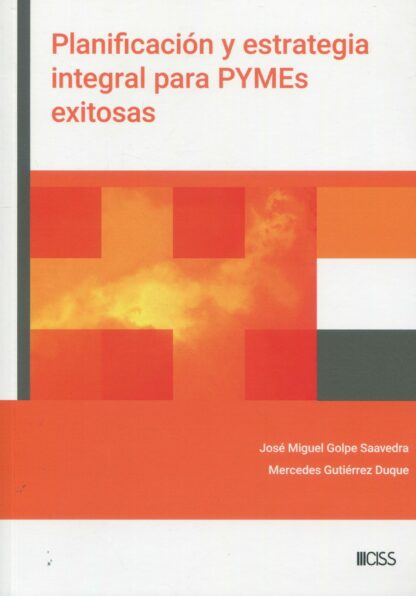 Planificación y estrategia integral para Pymes exitosas