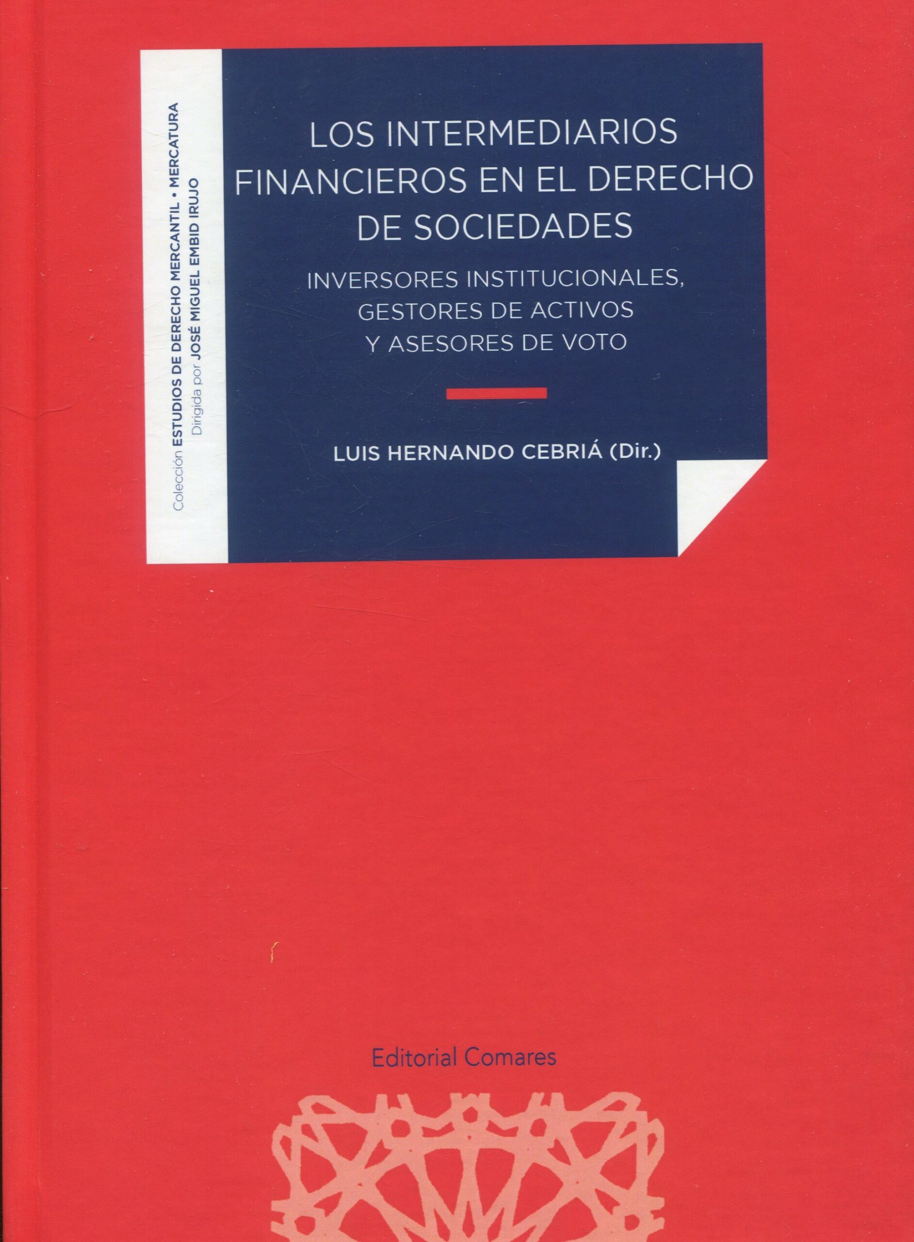 Intermediarios financieros derecho sociedades / 9788413697192