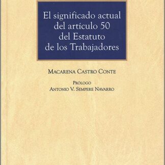 El significado actual del artículo 50 del estatuto de los trabajadores