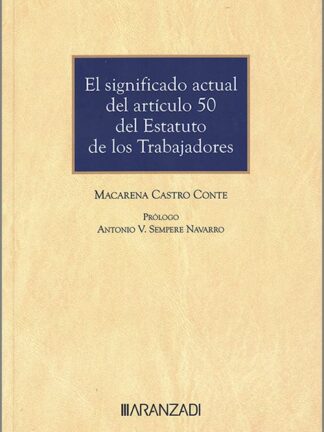 El significado actual del artículo 50 del estatuto de los trabajadores