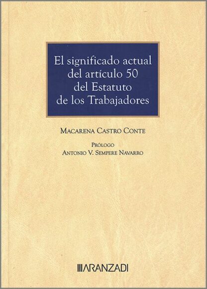 El significado actual del artículo 50 del estatuto de los trabajadores
