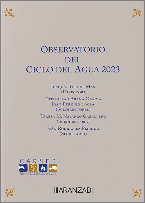 Observatorio del ciclo del agua 2023 / 9788410296572 / TORNOS