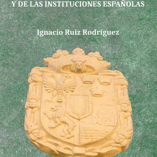 Curso de historia del derecho y de las instituciones españolas