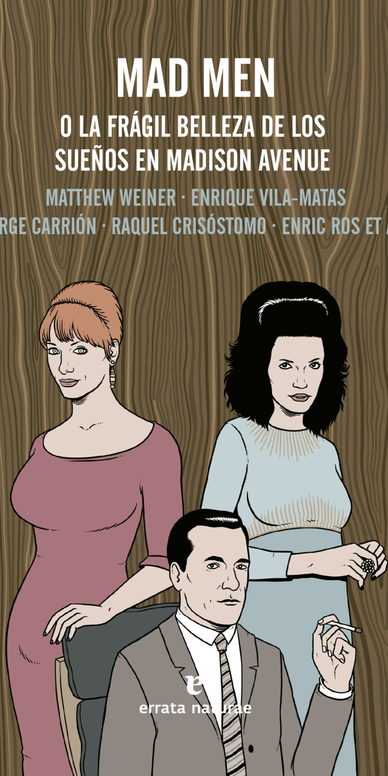 Mad Men. O la frágil belleza de los sueños en Madison Avenue
