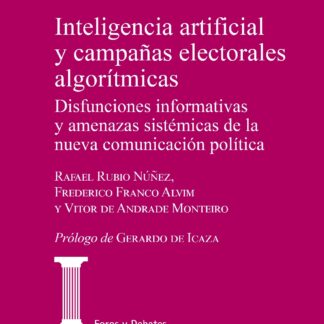PDF Inteligencia artificial y campañas electorales Disfunciones informativas y amenazas sistémicas de la nueva comunicación política