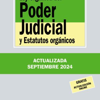 Ley Orgánica del Poder Judicial y Estatutos orgánicos