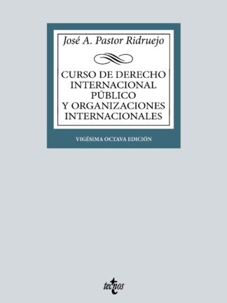 Curso de Derecho Internacional Público y de Organizaciones Internacionales