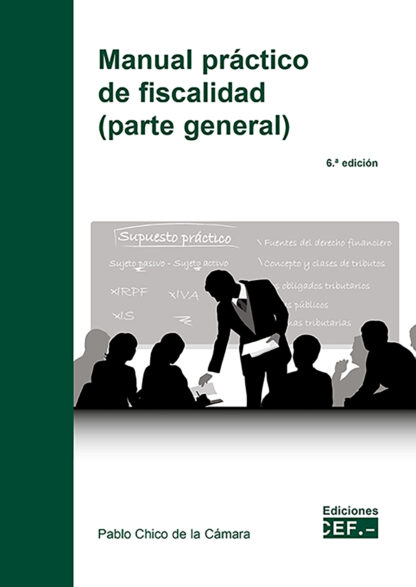 Manual práctico de fiscalidad (parte general) 2024