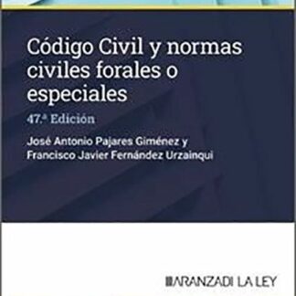 Código Civil y normas civiles forales o especiales 2024