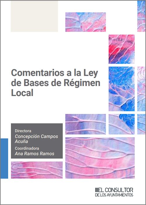 COMENTARIOS A LA LEY DE BASES DEL RÉGIMEN LOCAL-9788470529610