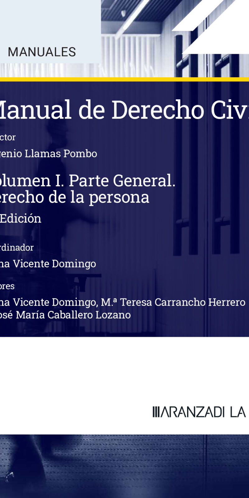 MANUAL DERECHO CIVIL I --EUGENIO LLAMAS POMBO