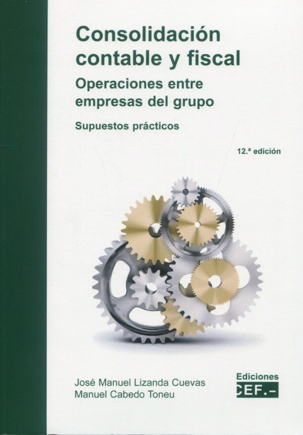 Consolidación contable y fiscal / 9788445447536 / CEF