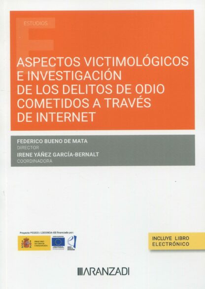 Aspectos victimológicos e investigación de los delitos de odio cometidos a través de internet
