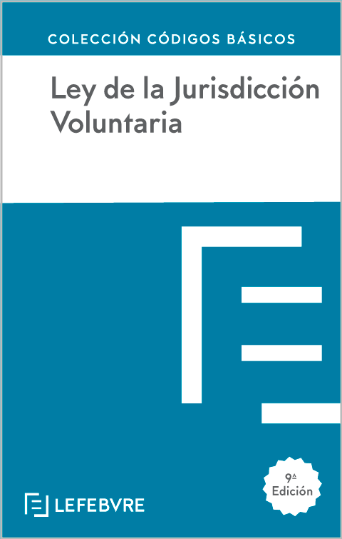 Ley de la Jurisdicción Voluntaria / 9788410128378 / LEFEBVRE