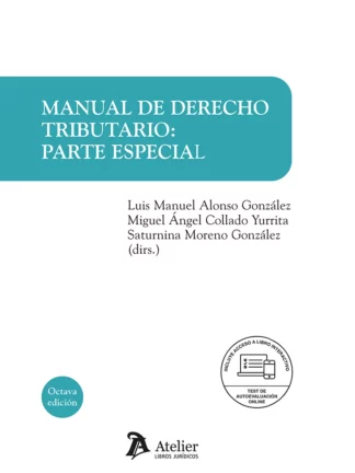 Manual de derecho tributario: parte especial 2024