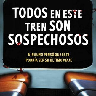 Todos en este tren son sospechosos