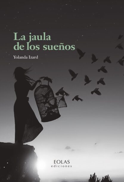 Jaula de los sueños