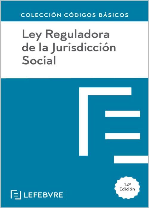 Ley Reguladora de la Jurisdicción Social / 9788410128293