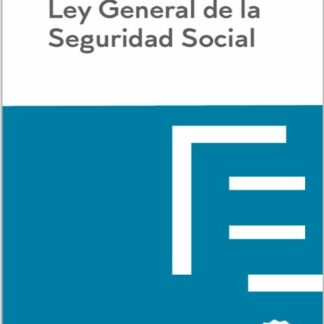 Ley General de la Seguridad Social 2024