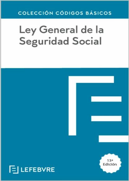Ley General de la Seguridad Social 2024