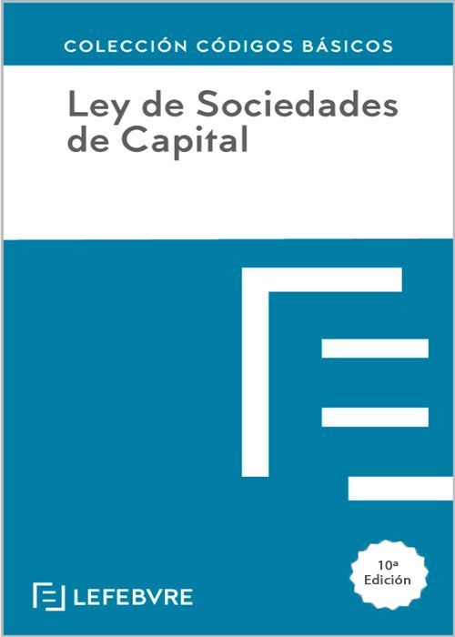 Ley de Sociedades de Capital / 9788410128361 / LEFEBVRE