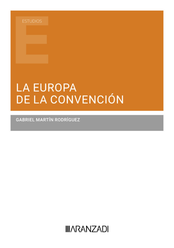 Europa de la convención / 9788410308794 / G. Martín Rodríguez