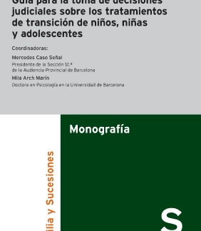 Guía para la toma de decisiones judiciales sobre los tratamientos de transición de niños, niñas y adolescentes
