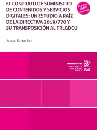 El contrato de suministro de contenidos y servicios digitales