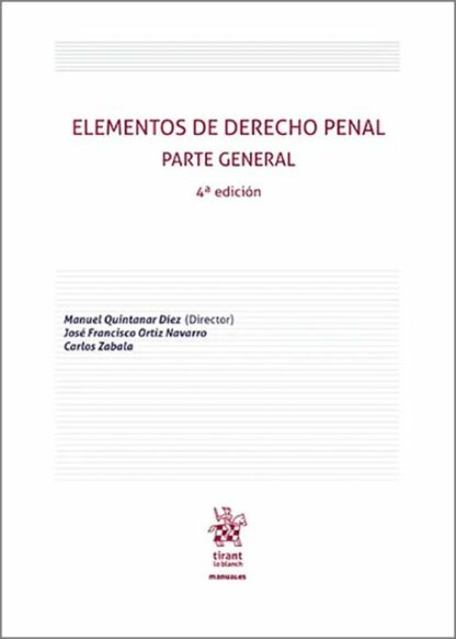 Elementos de Derecho Penal. Parte General 2024