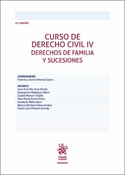 Curso de Derecho Civil IV. Derechos de Familia y Sucesiones