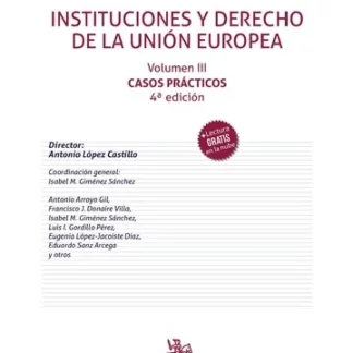 Instituciones y Derecho de la Unión Europea III